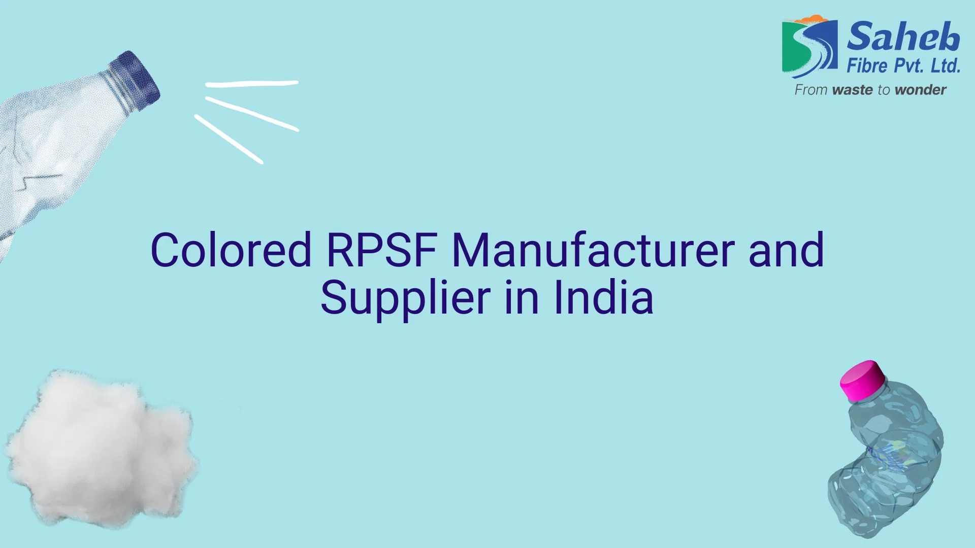 Colored RPSF Manufacturer and Supplier in India