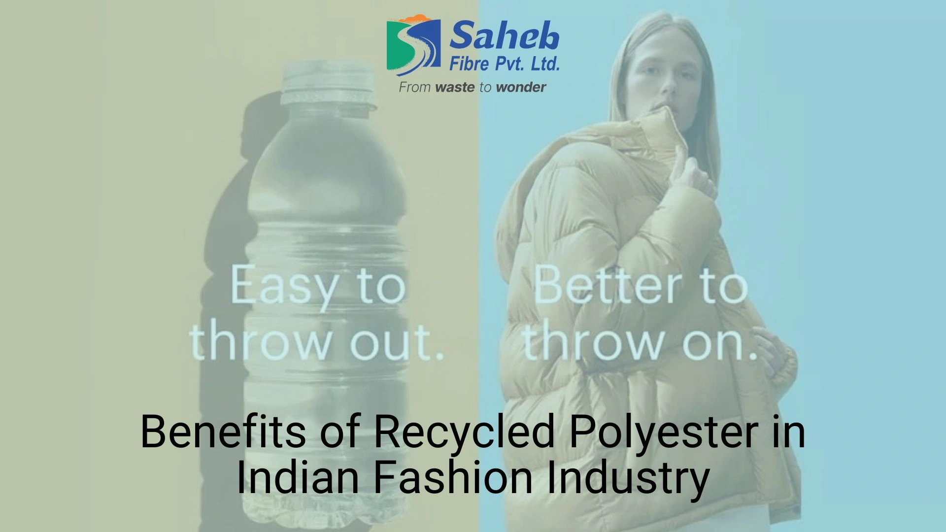 Benefits of Recycled Polyester in Indian Fashion Industry