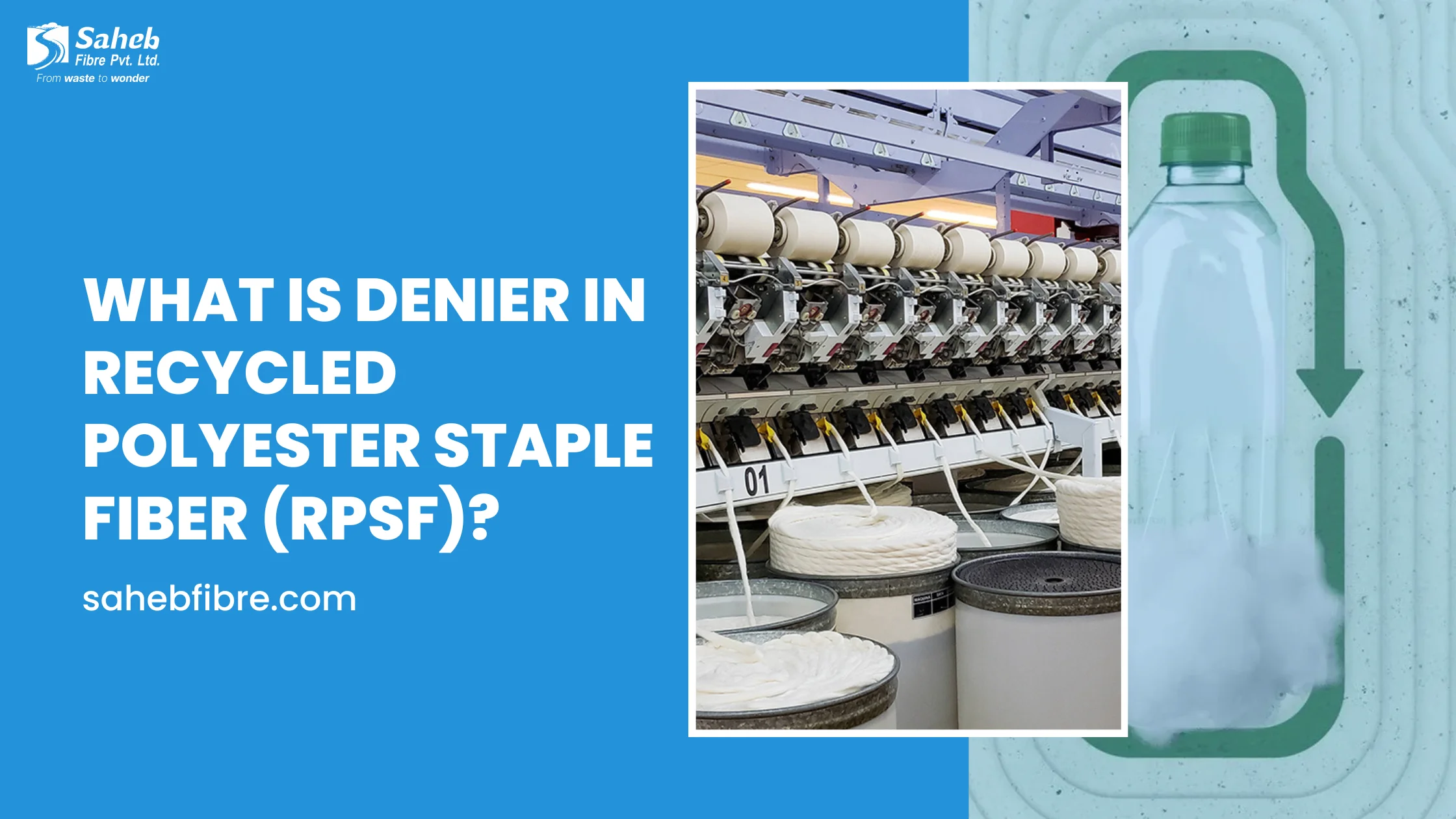 What is Denier in Recycled Polyester Staple Fiber (RPSF)?