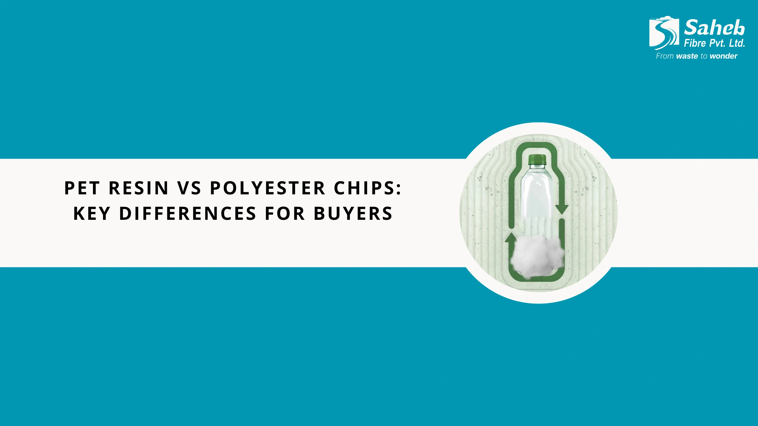 PET Resin vs Polyester Chips: Key Differences for Buyers